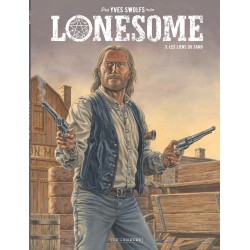 LONESOME  - TOME 3 - LES...