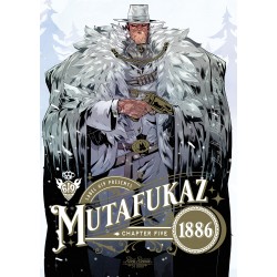 MUTAFUKAZ 1886 - TOME 5