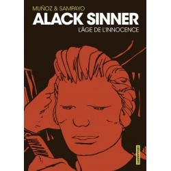 ALACK SINNER - L'ÂGE DE...