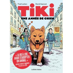 TIKI - UNE ANNÉE DE CHIEN