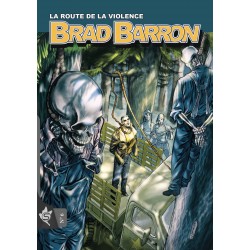 BRAD BARRON N°6 - LA ROUTE...