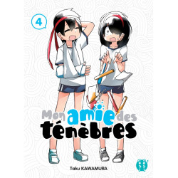 MON AMIE DES TÉNÈBRES T04