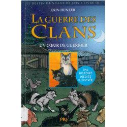 LA GUERRE DES CLANS - TOME...