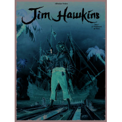 JIM HAWKINS - TOME 1 /...
