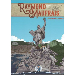 RAYMOND MAUFRAIS T1/3 -...