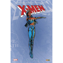 X-MEN: L'INTÉGRALE 1985 I...