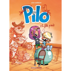 PILO - TOME 04 - PILO ET LA...