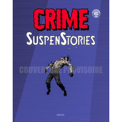 CRIME SUSPENSTORIES - TOME 4