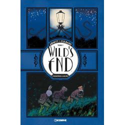 WILD'S END - TOME 1 -...