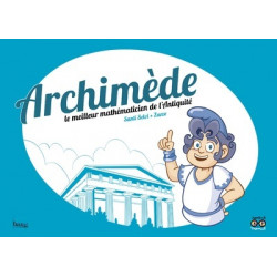 ARCHIMÈDE, LE MEILLEUR...