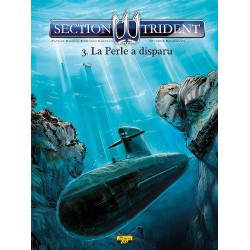 SECTION TRIDENT - TOME 3 -...