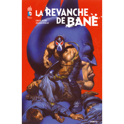 BATMAN LA REVANCHE DE BANE...