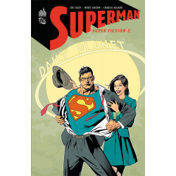 SUPERMAN SUPERFICTION - TOME 2