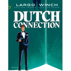 LARGO WINCH - TOME 6 - DUTCH CONNECTION (GRAND FORMAT)