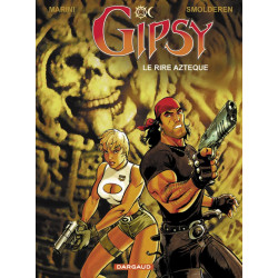 GIPSY - TOME 6 - LE RIRE...