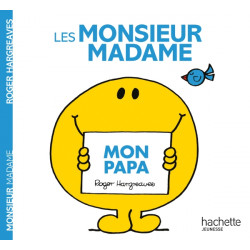 MONSIEUR MADAME - MON PAPA