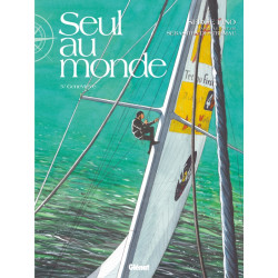 SEUL AU MONDE - TOME 03 -...