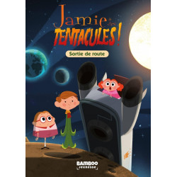 JAMIE A DES TENTACULES -...