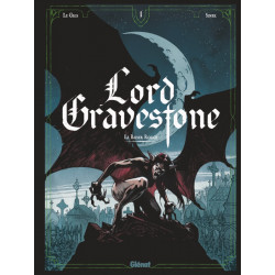 LORD GRAVESTONE - TOME 01 -...