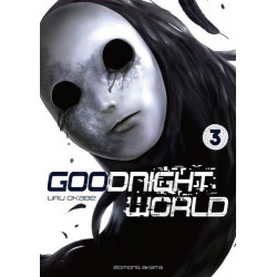 GOODNIGHT WORLD - TOME 3