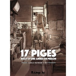17 PIGES - RÉCIT D'UNE...