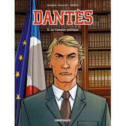 DANTÈS - 5 - LE COMPLOT POLITIQUE