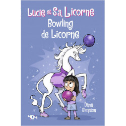 LUCIE ET SA LICORNE - TOME...