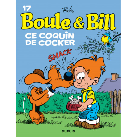 BOULE ET BILL - TOME 17 - CE COQUIN DE COCKER