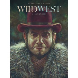WILD WEST - TOME 3 - SCALPS...