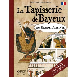 LA TAPISSERIE DE BAYEUX EN...