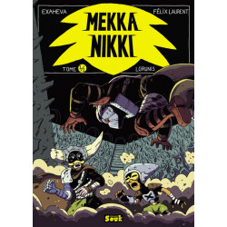 MEKKA NIKKI (TOME 2) - LORUNIS