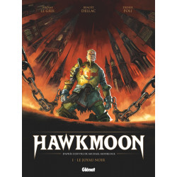 HAWKMOON - TOME 01 - LE...