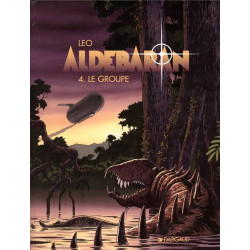 ALDEBARAN - TOME 4 - GROUPE (LE)