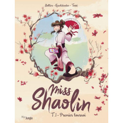 MISS SHAOLIN - TOME 1...