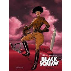 BLACK SQUAW - TOME 3 - LE...