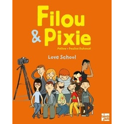 FILOU & PIXIE LOVE SCHOOL
