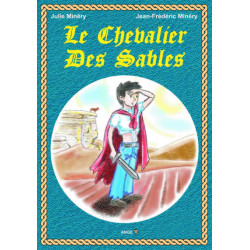 LE CHEVALIER DES SABLES