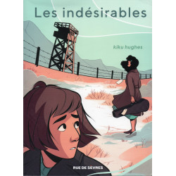 LES INDESIRABLES