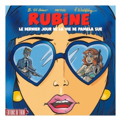 RUBINE - LE DERNIER JOUR DE...