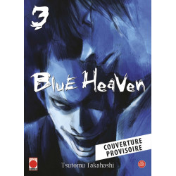 BLUE HEAVEN T03 (NOUVELLE...