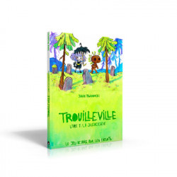 TROUILLEVILLE - LIVRE 1 :...