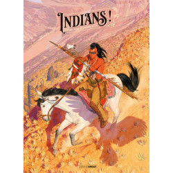 INDIANS ! - EDITION LUXE...