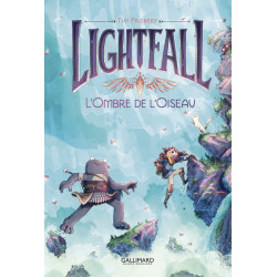 LIGHTFALL - L'OMBRE DE...