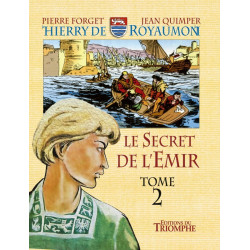 LE SECRET DE L'EMIR TOME 2