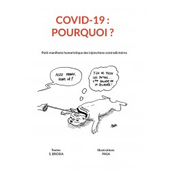 COVID 19 - POURQUOI ? -...