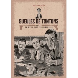 GUEULES DE TONTONS - DU...