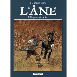 L'ÂNE - 1838, GUERRE ET FAMINE