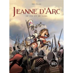 JEANNE D'ARC - DE FEU ET DE...