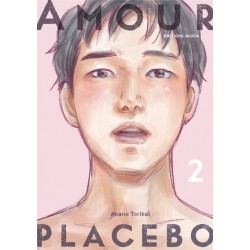 AMOUR PLACEBO - TOME 2