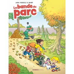 LA BANDE DU PARC - TOME 01